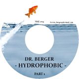 dr. berger - hydrophobic (mai 2014) part 1
