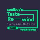 soulboy's taste re----wind*****soul
