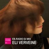 DJ MIX: ELI VERVEINE