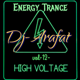 Energy Trance @HIGH VOLTAGE SESSIONS VOL-12- MOHAMED ARAFAT