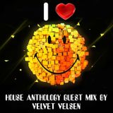 House Anthology part 14 guest mix by Velvet Velsen