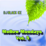 Mellow Mondays - Vol. 5