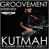KUTMAH ft DANNY DRIVE THRU // 3DEC11