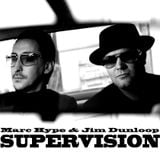 Hype & Dunloop - SUPERVISION 2
