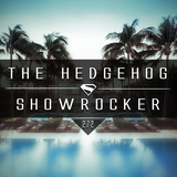 The Hedgehog - Showrocker 272 - 10.03.2016