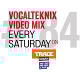 Trace Video Mix #84 by VocalTeknix