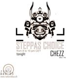 STEPPAS CHOICE >>> CHEZZ <<< DEC2013