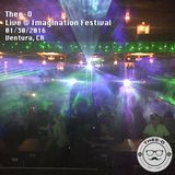 Live at Imagination Festival (01/30/16)