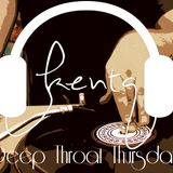Deep Throat Thursday