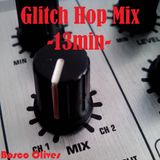 Glitch Hop Mini Mix 13min - Bosco Olives