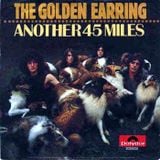 Band Feature: The Golden Earrings-the Roots of Golden Earring: Part 3