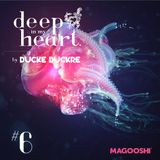 Ducke Duckre - Deep In My Heart #6