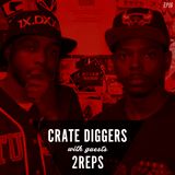 Crate Diggers - 16 - 2Reps