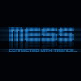MESS - Connected With Trance (Febrary 14, 2013) #006