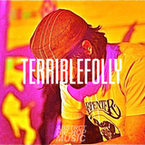 TERRIBLEFOLLY PLAYLIST