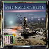 Last Night on Earth