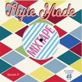 Episode 2: FLYTE MODE