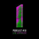 Monolith Podcast #10 Leo Anibaldi