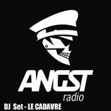 Angst Radio - DJ Set LE CADAVRE - 13/01/2016
