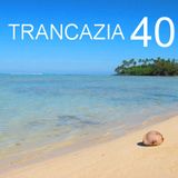 Trancazia 40