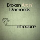Broken Art 'n' Diamonds - Introduce