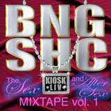 BNGSHC Mixtape Vol. 1: Sex / After Sex / Sex / After Sex