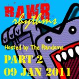 110109RawrRhythmsPart2