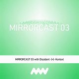 MIRRORCAST 03