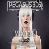 Pegasus 303 Mix 107 - Deep House Set