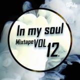 DJ Rely - In My Soul VOL12. 2016.01.11.
