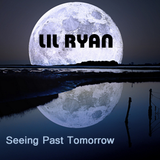 Ryan Bauer - Seeing Past Tomorrow