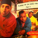 Flavaz Of Da Early 90s Part 4