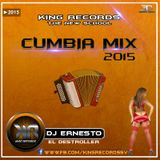 Cumbia Mix 2015 By Dj Ernesto El Destroller - K.R.