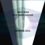Mix DeEep-House (Fevrier 2014)