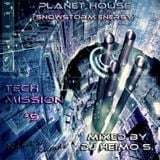 Planet House - Tech Mission #9 Snowstorm Energy