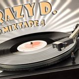 Crazy D. MixTape #4