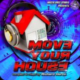 ► MOVE YOUR HOUSE #o1 ◀︎ mix by Richard Hercé