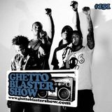 GHETTOBLASTERSHOW #151 (oct. 19/13)