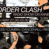 Kane FM 19 May The Border Clash Show on Kane FM 103.7
