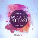 Imports Series Podcast #14