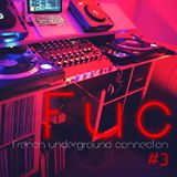 FUC Volume 3 selected and mixed by JedSet