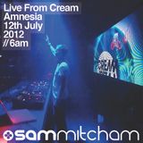 Sam Mitcham LIVE at Cream, Amnesia, 12th july 2012, 6am