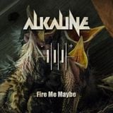 Fire Me Maybe
