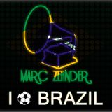 Marc Zehnder - I Love Brazil Mix