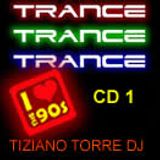 TRANCE CLASSICS 90s COMPILATION by Tiziano Torre DJ