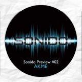 Sonido Preview #02 | AKME
