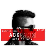 Ackrid presents AckRadio 01 (Best of 2014)