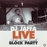 DJ Jaffa - Live @ The Caviar Crackle Block Party