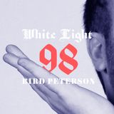 White Light 98 - Bird Peterson