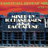 DANCEHALL REGGAE MIX vol.6